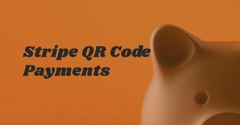 Stripe QR Code Payments